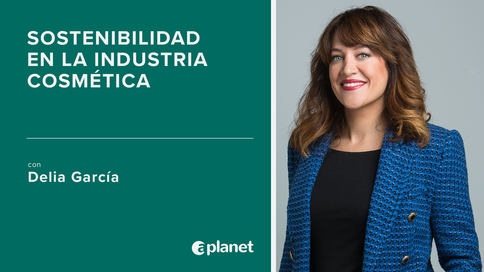 Delia García, Directora de RSC y Sostenibilidad en L'Oréal España & Portugal es nuestra invitada especial en este episodio de ATalks.
